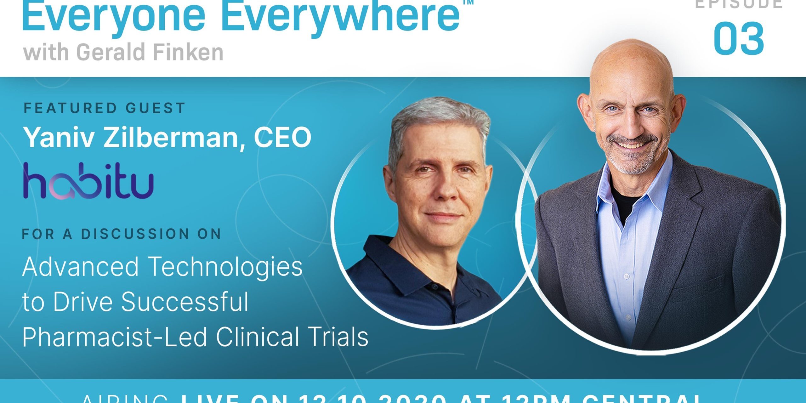 Everyone Everywhere with Gerald Finken | Episode 3