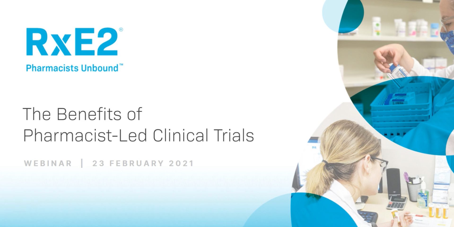 Webinar: The Benefits of Pharmacist-Led Clinical Trials