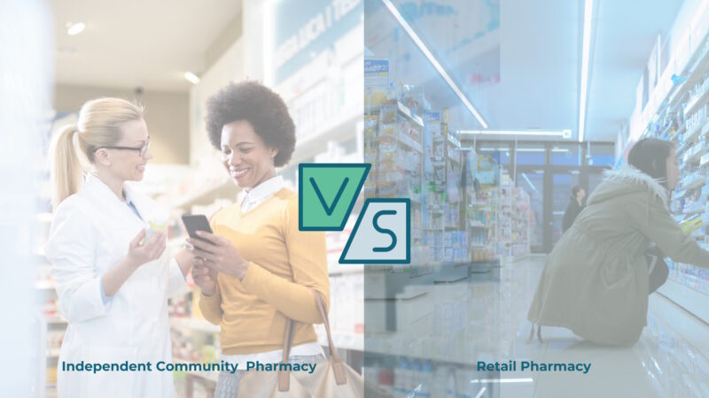 The Vital Difference: Independent Community Pharmacies vs. Chain Pharmacies